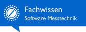 Fachwissen Software Messtechnik