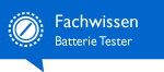 Fachwissen Batterietester